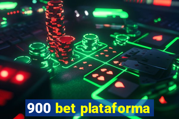 900 bet plataforma